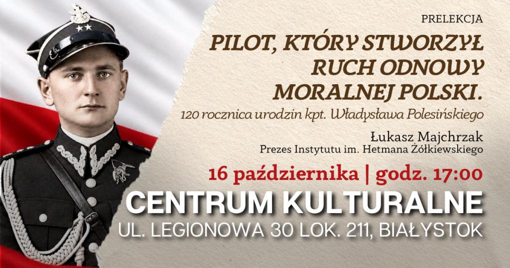 Kpt. Władysław Polesiński - Człowiek mocny Bogiem